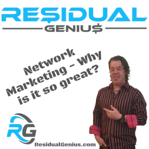 Network Marketing - Why is it so great_ - Zach Loescher - Residual Genius